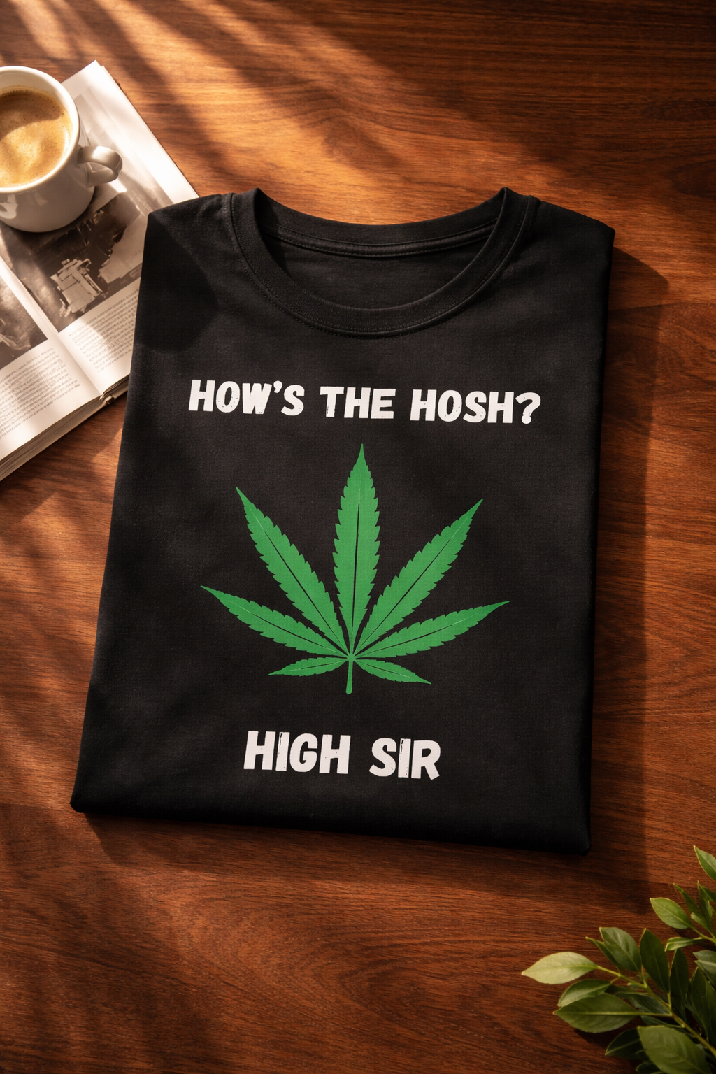 How's The Hosh, Black T-shirt