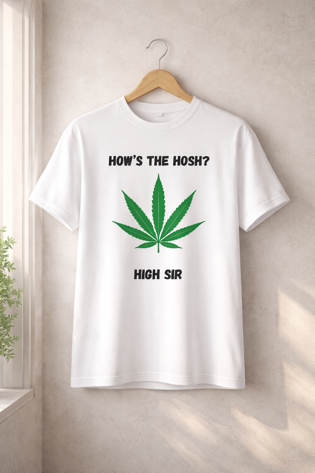 How's The Hosh, White T-shirt